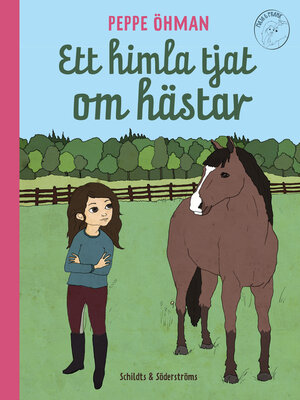 cover image of Ett himla tjat om hästar